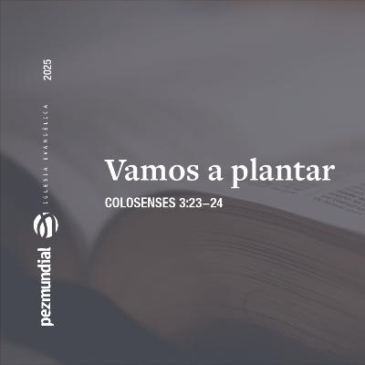 Vamos a plantar