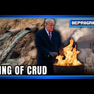 King of Crud | DeProgram with Ted Rall and John Kiriakou King of Crud | DeProgram with Ted Rall and John Kiriakou