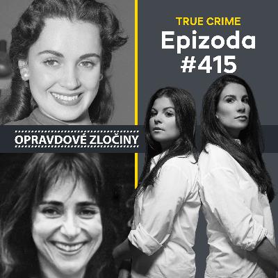 #415 - Susan Cabot & Louise Ellis