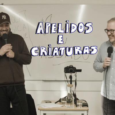 APELIDOS E CRIATURAS