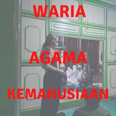Waria, Agama dan Kemanusiaan Waria, Agama dan Kemanusiaan
