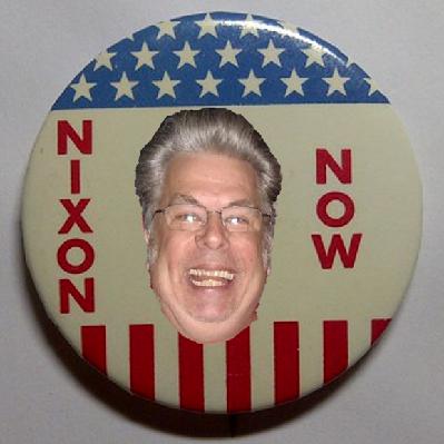 Nixon Now! Nixon Forever!