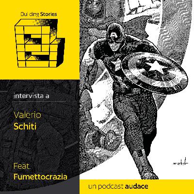 72. Valerio Schiti - Intervista (feat. Fumettocrazia) 72. Valerio Schiti - Intervista (feat. Fumettocrazia)