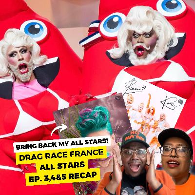Drag Race France All Stars Episode: 3, 4 and 5 Recap Drag Race France All Stars Episode: 3, 4 and 5 Recap