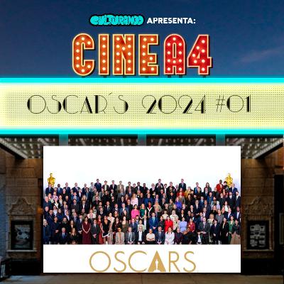 CINE A4 - Oscar´s 2024 e dicas culturais! | #01