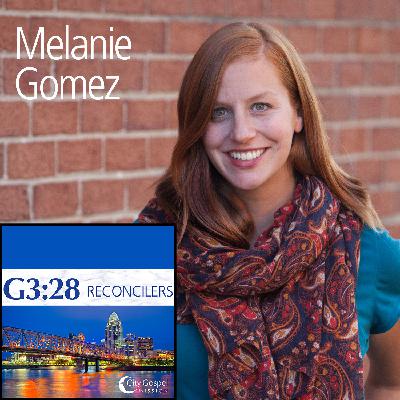 7: G3:28 Reconcilers: Melanie Gomez discusses why it's important to be inclusive when ministering to parents and children of a diverse community. 7: G3:28 Reconcilers: Melanie Gomez discusses why it's important to be inclusive when ministering to parents and children of a diverse community.