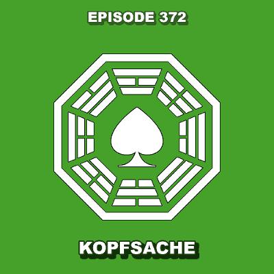 Episode 372 - Kopfsache