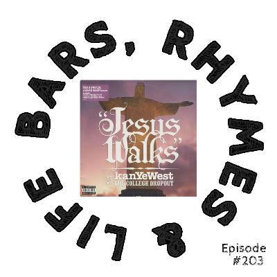 203 - Kanye West - Jesus Walks