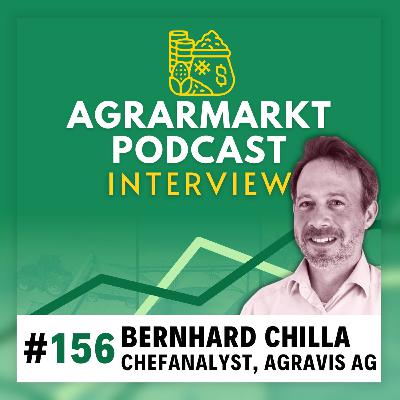 #156 🇺🇸 Agravis-Chefanalyst Bernhard Chilla über US-Soja, Biodiesel-Angst & Weizenmärkte