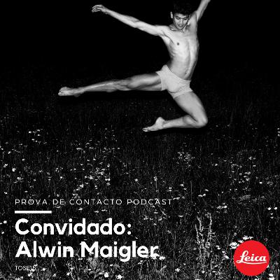 T06E15 - Convidado: Alwin Maigler