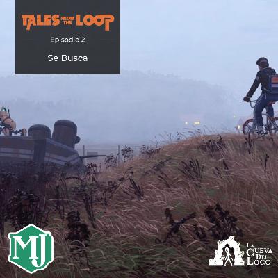 Tales from the Loop: Episodio 2