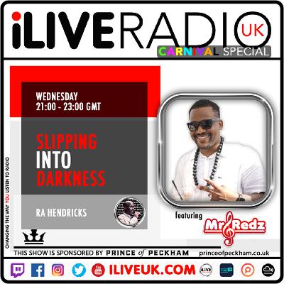 Slipping Into Darkness #58 w/ Ra Hendricks ft. guest mix by: Mr Redz | 25.08.2021