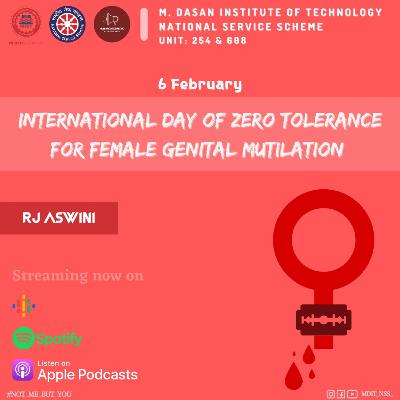 International Day of Zero Tolerance for Female Genital Mutilation International Day of Zero Tolerance for Female Genital Mutilation