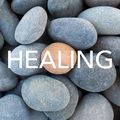 Episode 10: Healing