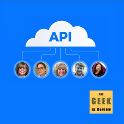 APIs are the LEGO Building Blocks of Data - API Panel Discussion with Emily Rushing, Pam Noyd, Chris O'Connor, Keli Whitnell, and Erik Adams (TGIR Ep. 183)