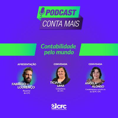 Conta Mais - Contabilidade Pelo Mundo - Programa #44