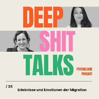 [35] Erlebnisse und Emotionen der Migration