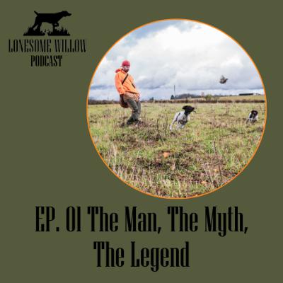 EP. 01 The Man, The Myth, The Legend