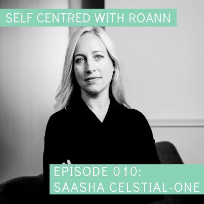 010 Saasha Celestial-One: Find that one thing that feels achievable 010 Saasha Celestial-One: Find that one thing that feels achievable