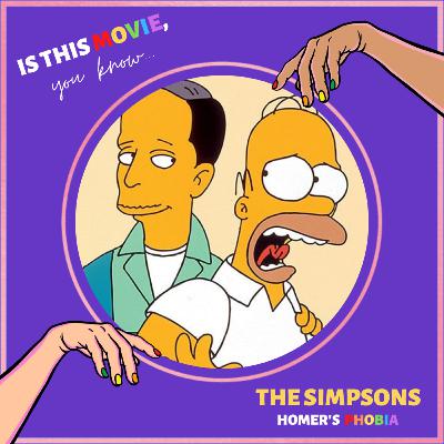 Bonus Episode: The Simpsons: "Homer's Phobia" - Disney Investor Day