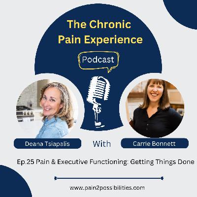 Pain And Executive Functioning – How To Get Things Done