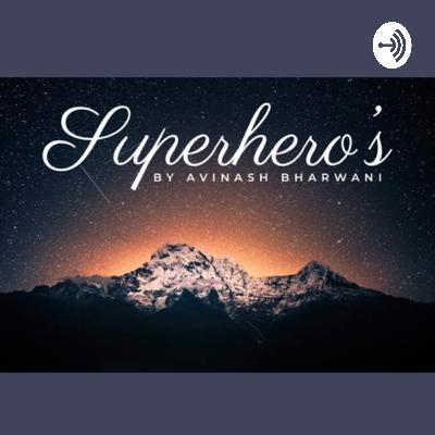 Introduction to Superhero's Podcast Introduction to Superhero's Podcast