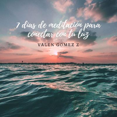 Meditación día 6: Fluyo con la vida