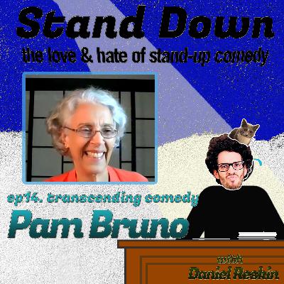 Stand Down ep14 Pam Bruno Stand Down ep14 Pam Bruno