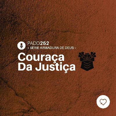 #PADD252: Couraça Da Justiça