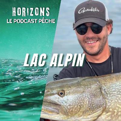 Lac alpin. Pourquoi poncer à l'ancienne ? avec Kamel Bajjioui