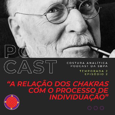 A relação dos Chakras com o Processo de Individuação