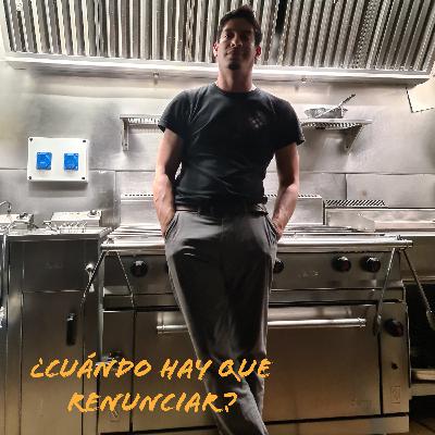 ¿Cuándo hay que renunciar?