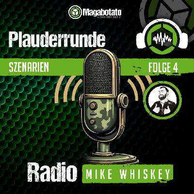 #391 Radio Mike Whiskey – Folge 4