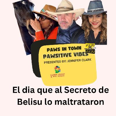 El día que al Secreto de Belisú lo maltrataron