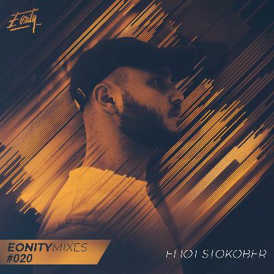 Eonity Mixes #020 - Eliot Stokober - 'Hemisphærium Cælesti [LIVE]'