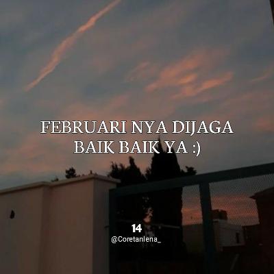 Februari Nya Di Jaga Baik-Baik - Eps 14
