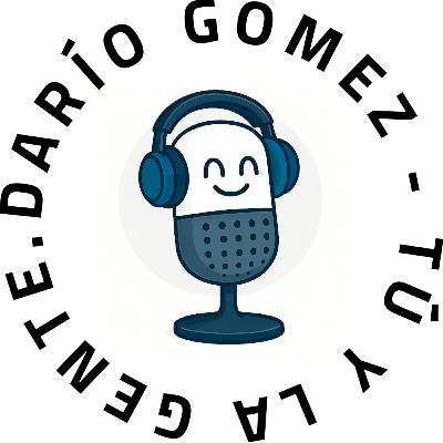 22. Escuchando: Darío Gómez - Tú y la gente