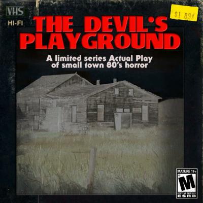 The Devil's Playground - Episode 6 - Harvest Moon The Devil's Playground - Episode 6 - Harvest Moon
