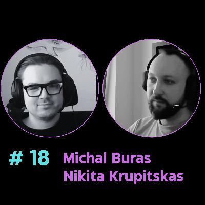 Nikita Krupitskas & Michal Buras: Behind The Code (The Hidden Heroes of Gamedev)
