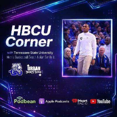 Episode 844: HBCU Corner: Nolan Smith Leads Tennessee State to OVC Title | HBCU March Madness & DMV Basketball Episode 844: HBCU Corner: Nolan Smith Leads Tennessee State to OVC Title | HBCU March Madness & DMV Basketball