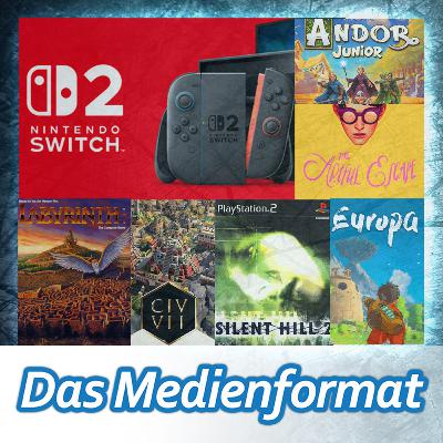Das Medienformat #53: Perfekte Arbeitsplätze, Switch 2, Civ VII, e-Mission, Silent Hill, Moss uvm!