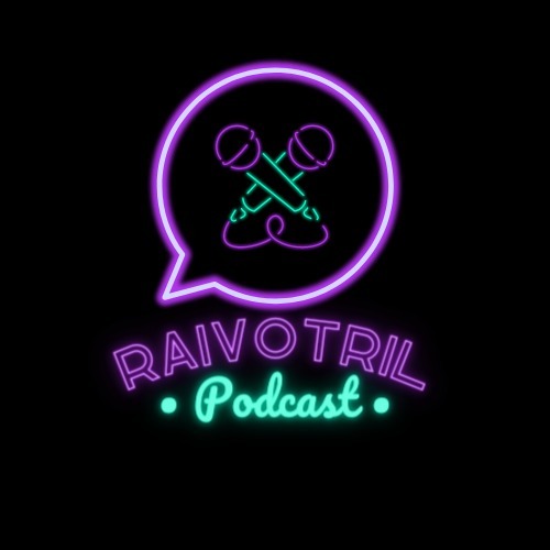 Raivotril PodCast