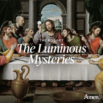 Thursday: The Luminous Mysteries