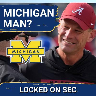 RUMBLING: Why Kalen DeBoer LEAVING Alabama for Michigan Isn’t As Crazy As It Sounds | 2026 SEC Slate