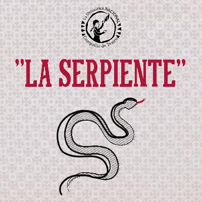 La Serpiente – Episodio 3