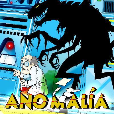 Anomalía | #3 Activación