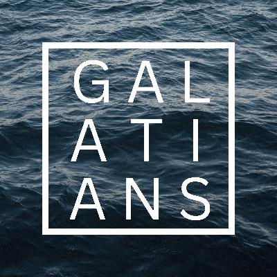 Week 9-The Book of Galatians: Galatians 5:16-26