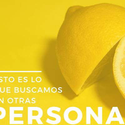 # 98. Esto es lo que buscamos en otras personas
