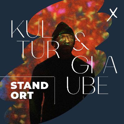 01. Juni 2025: Kultur & Glaube - Standort