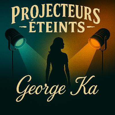 Les rencontres du Printemps : George Ka Les rencontres du Printemps : George Ka